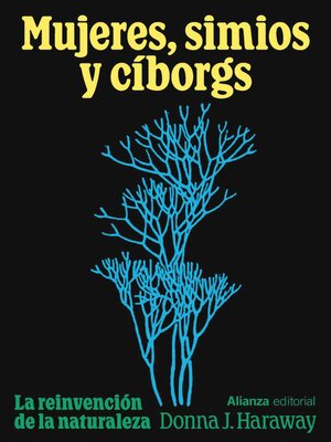 cover image of Mujeres, simios y cíborgs